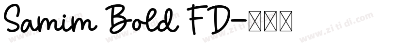 Samim Bold FD字体转换